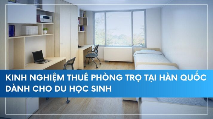 kinh nghiệm thuê phòng trọ tại hàn quốc dành cho du học sinh - ava